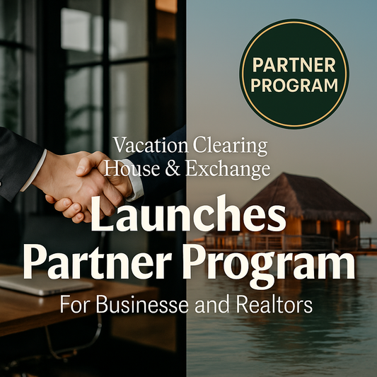 Vacation Clearing House & Exchange Unveils Partner Program for Businesses and Realtors